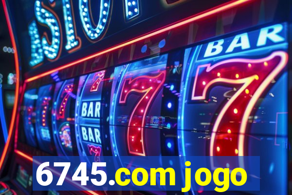 6745.com jogo