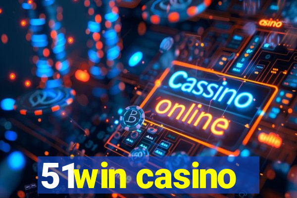 51win casino