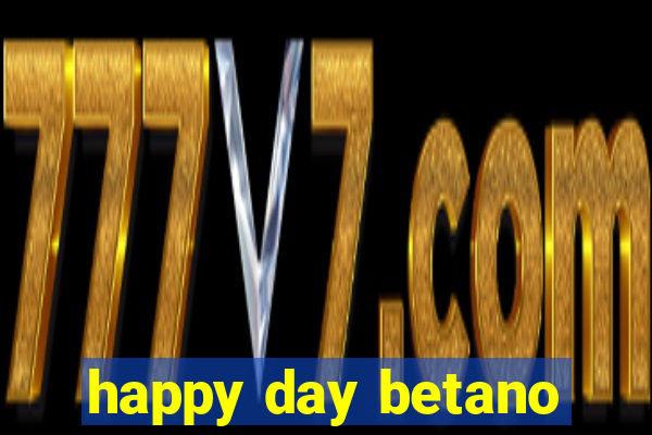 happy day betano
