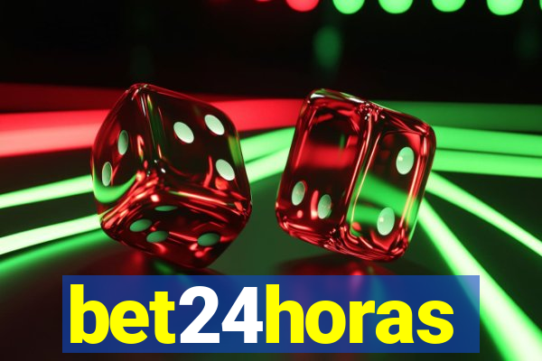 bet24horas