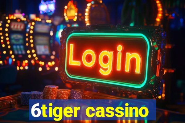6tiger cassino