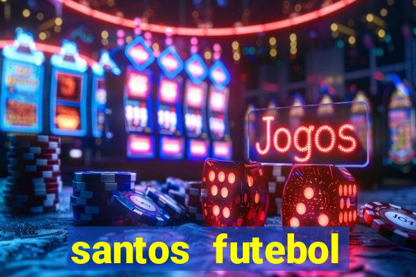 santos futebol clube futemax