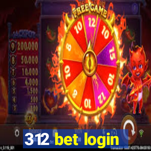 312 bet login
