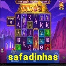safadinhas
