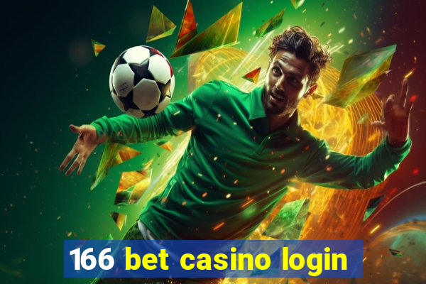 166 bet casino login