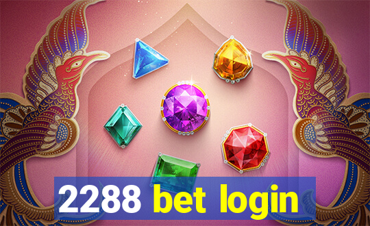 2288 bet login