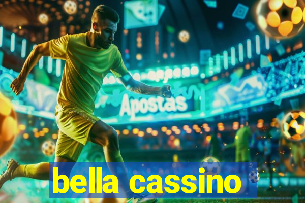 bella cassino
