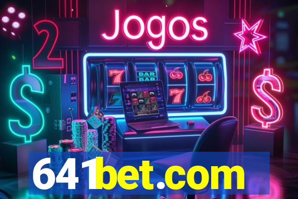 641bet.com