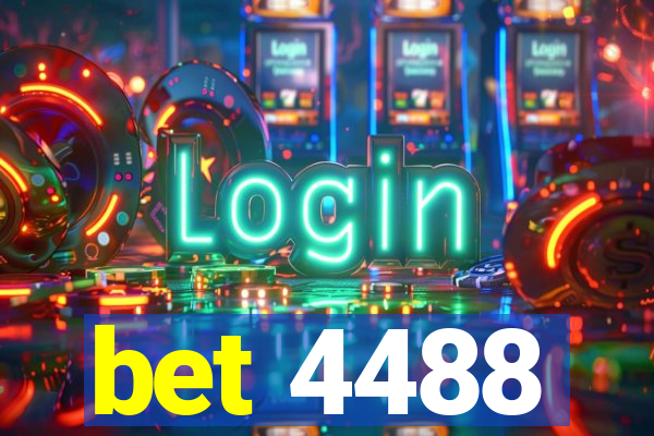 bet 4488