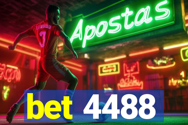 bet 4488