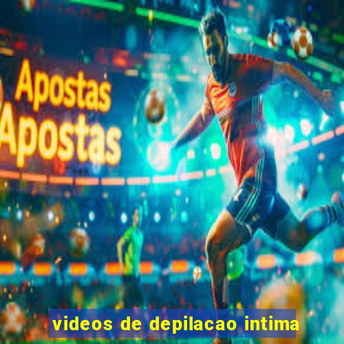 videos de depilacao intima