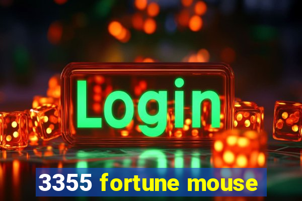 3355 fortune mouse