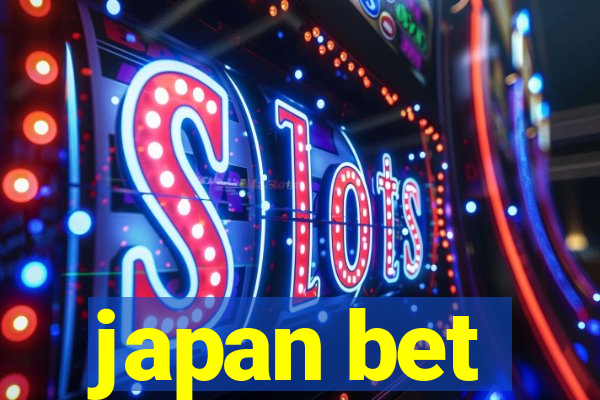 japan bet