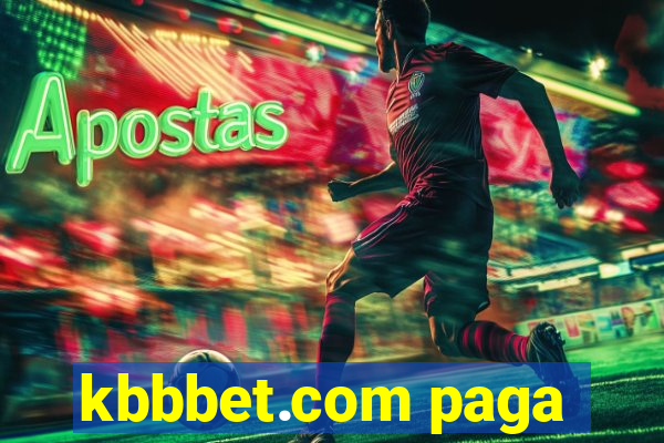 kbbbet.com paga