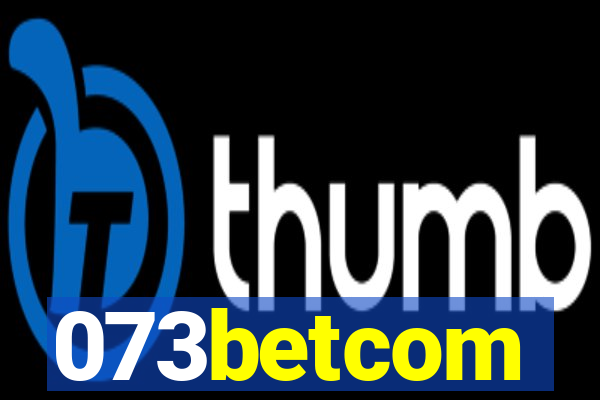 073betcom
