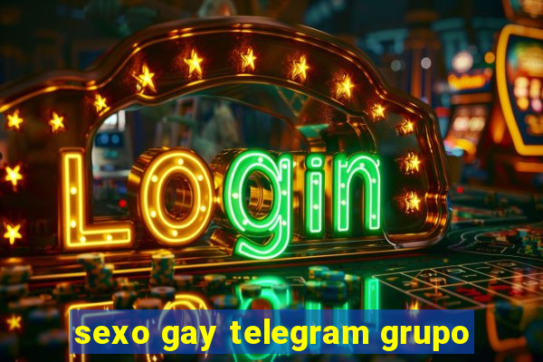 sexo gay telegram grupo