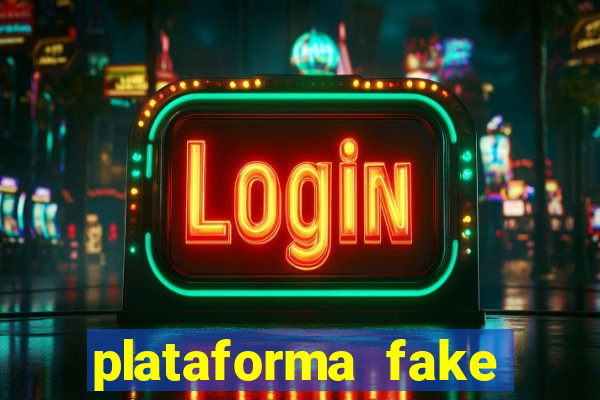 plataforma fake para brincar
