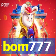 bom777
