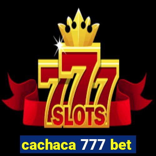 cachaca 777 bet
