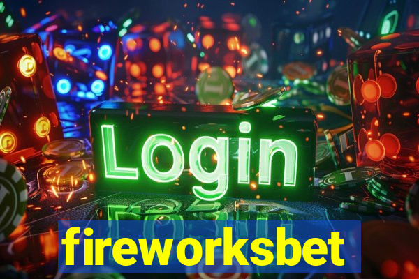 fireworksbet