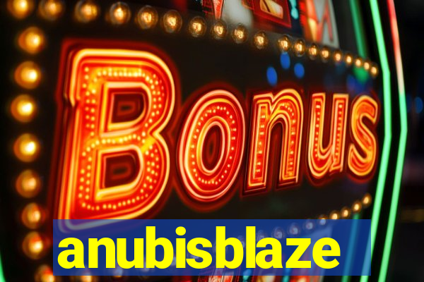anubisblaze
