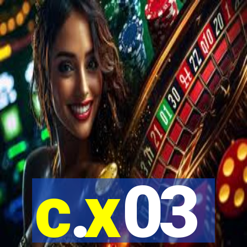 c.x03