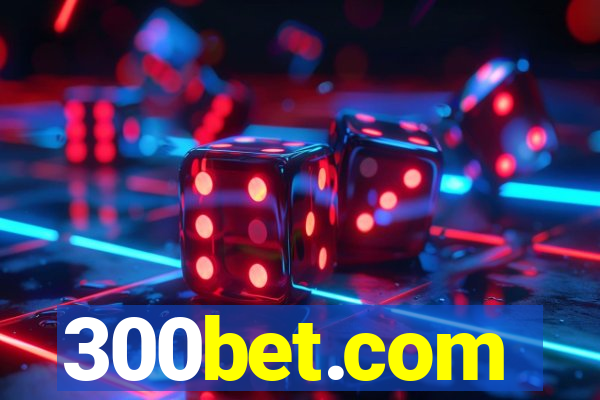 300bet.com