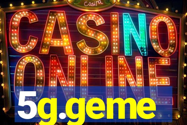 5g.geme