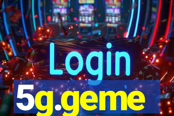 5g.geme