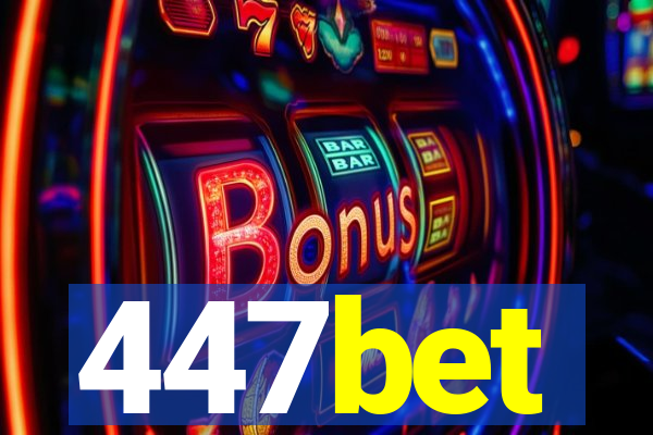 447bet