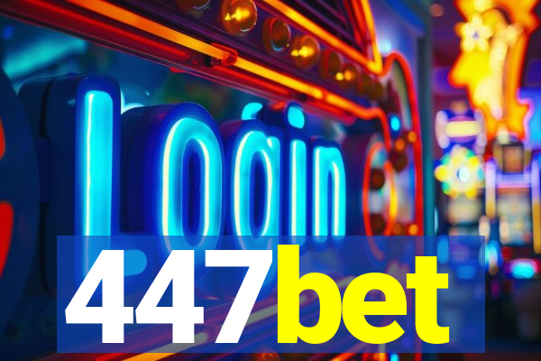 447bet