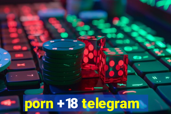 porn +18 telegram