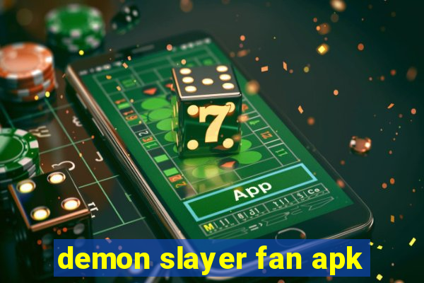 demon slayer fan apk