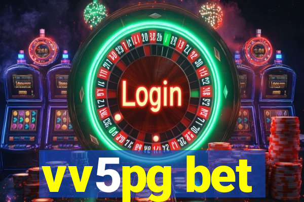 vv5pg bet