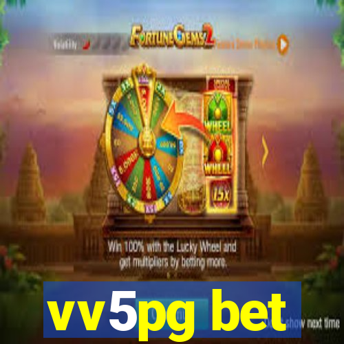 vv5pg bet