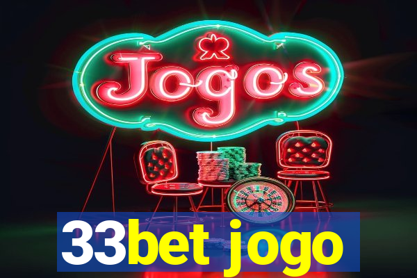 33bet jogo