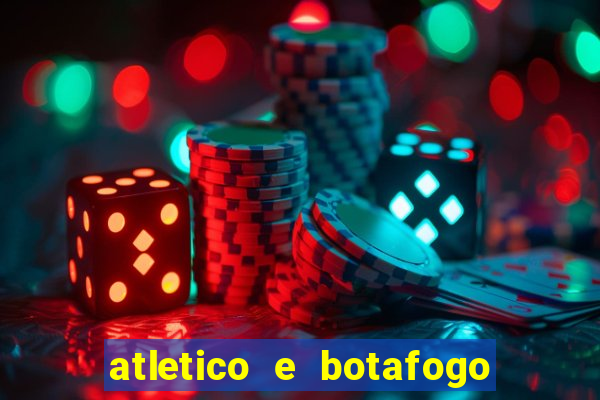 atletico e botafogo ao vivo radio