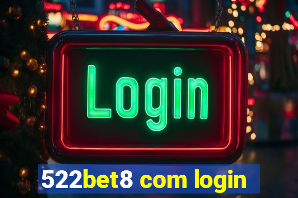 522bet8 com login