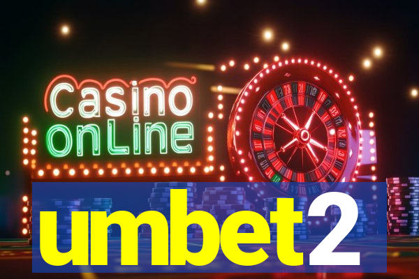 umbet2