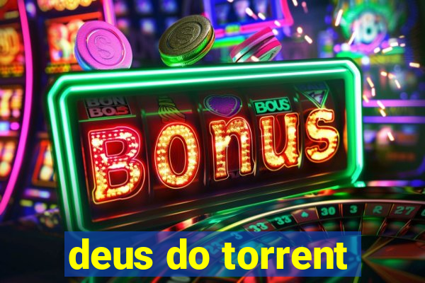 deus do torrent