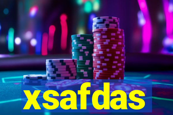 xsafdas