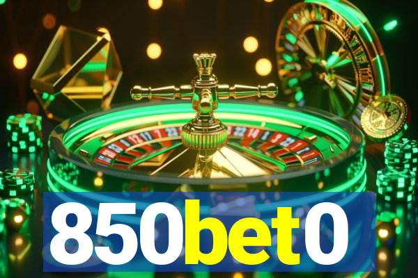 850bet0
