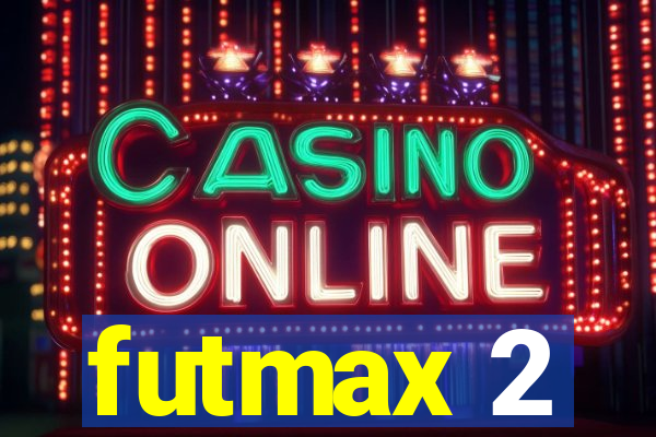 futmax 2