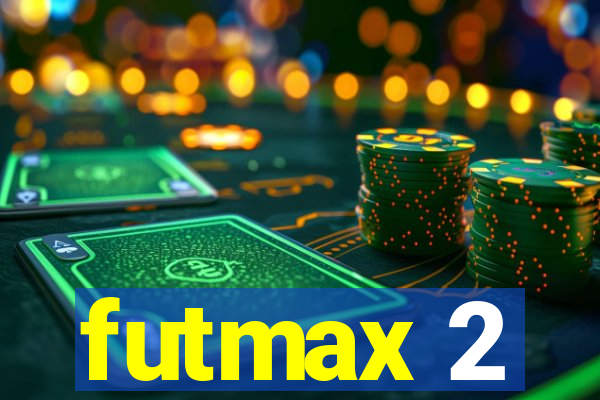 futmax 2