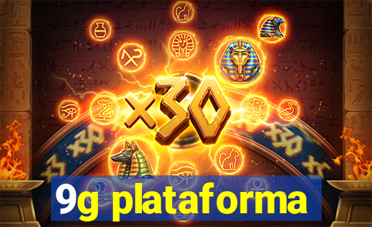 9g plataforma