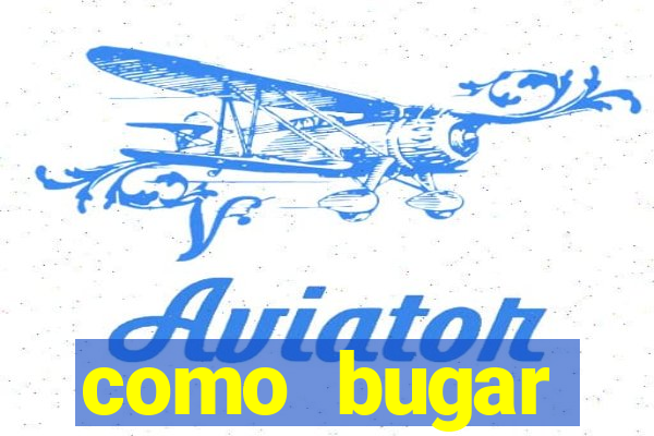 como bugar plataforma de jogos