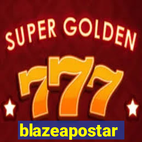 blazeapostar