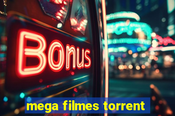 mega filmes torrent