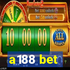 a188 bet