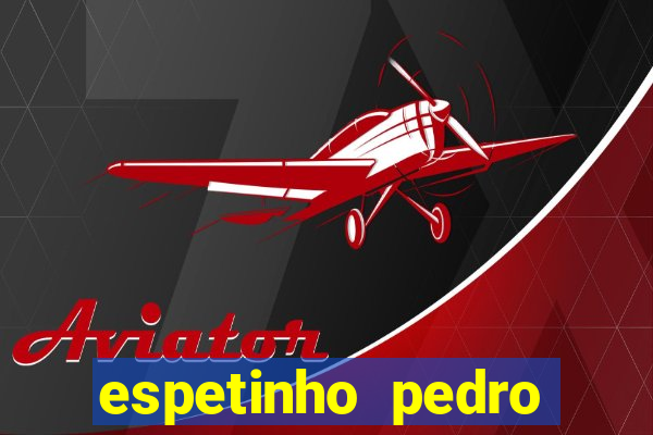 espetinho pedro lessa santos